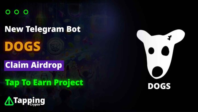 Dogs Tap To Earn Telegram Bot