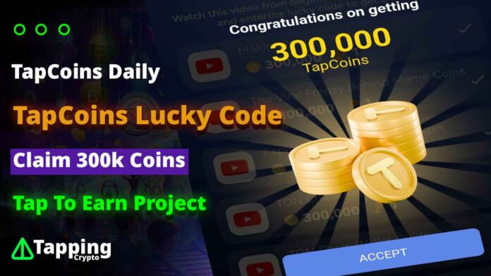 TapCoins Lucky Code